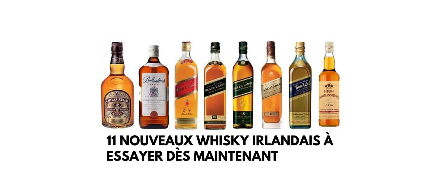 11 nouveaux whisky irlandais à essayer dès maintenant