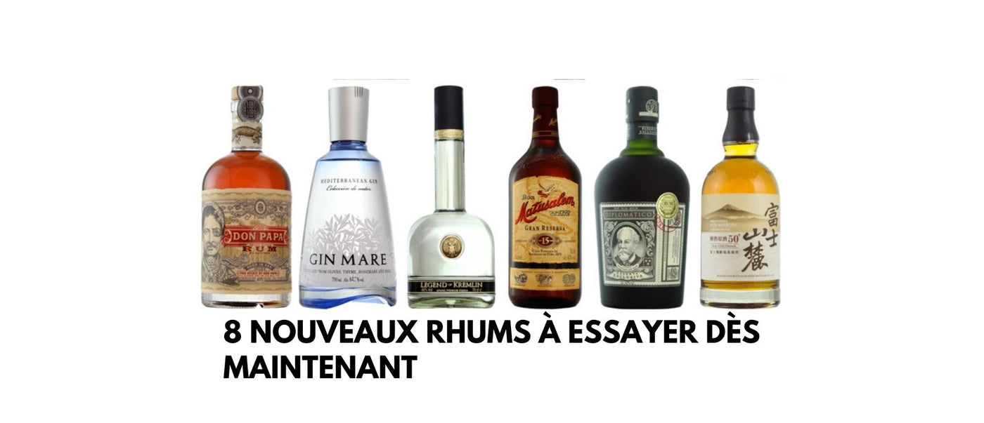 8 nouveaux rhums à essayer dès maintenant