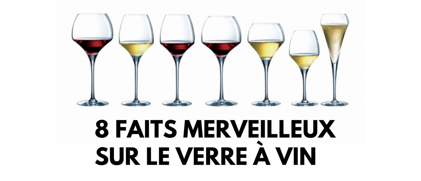 10 faits merveilleux sur le verre à vin