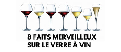 10 faits merveilleux sur le verre à vin