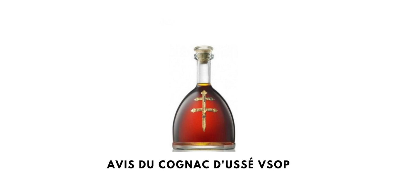 Avis du Cognac D'Ussé VSOP