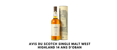 Avis du Scotch Single Malt West Highland 14 ans d'Oban