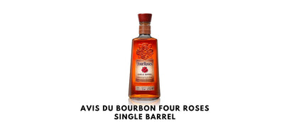 Avis du bourbon Four Roses Single Barrel