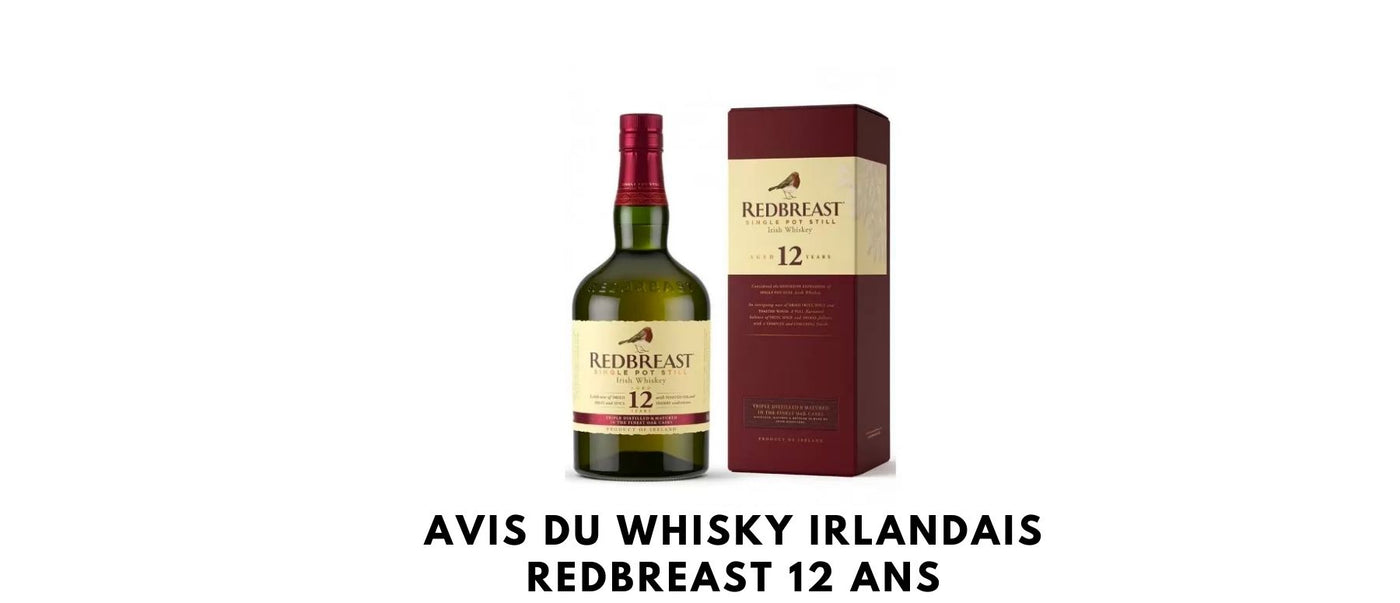 Avis du whisky irlandais Redbreast 12 ans
