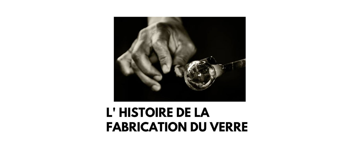 Histoire du verre