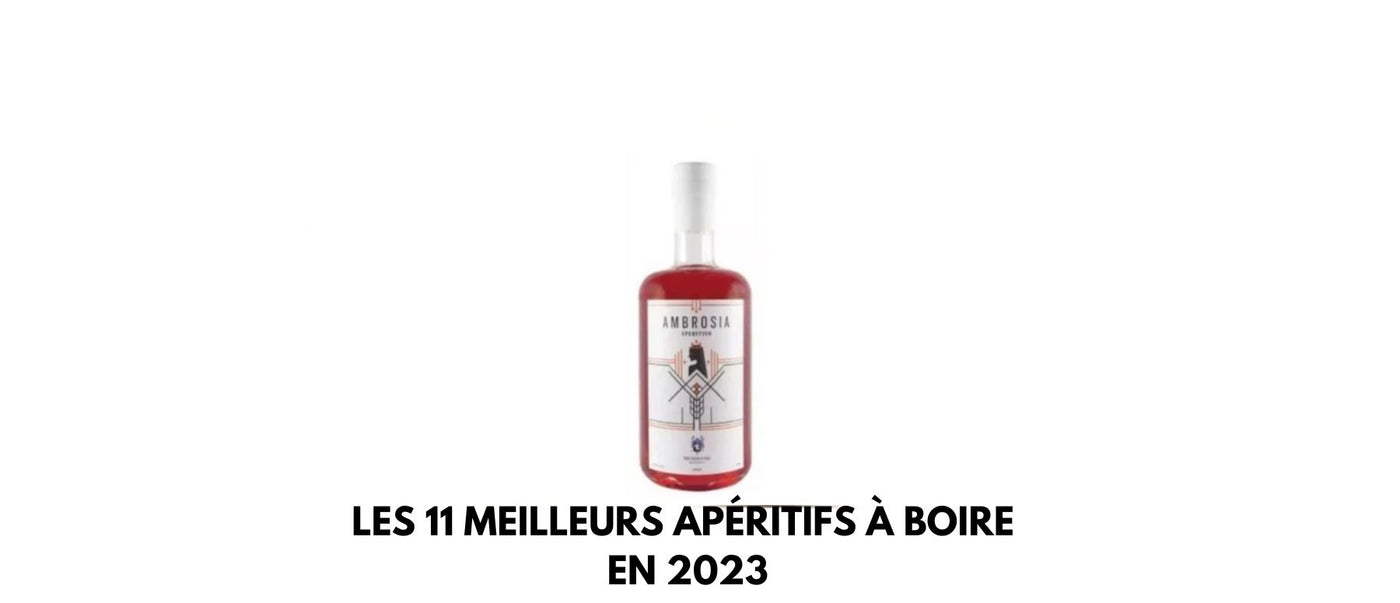 Les 11 meilleurs apéritifs à boire en 2023