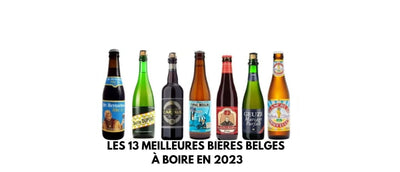 Les 13 meilleures bières belges à boire en 2024