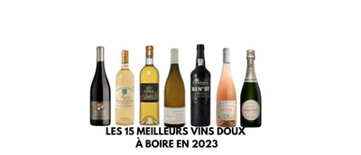 Les 15 meilleurs vins doux à boire en 2024