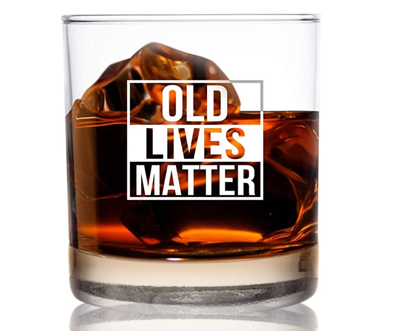 Verre à whisky "Old lives matter"
